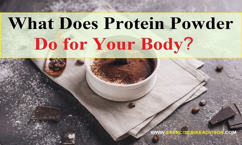 What Does Protein Powder Do for Your Body