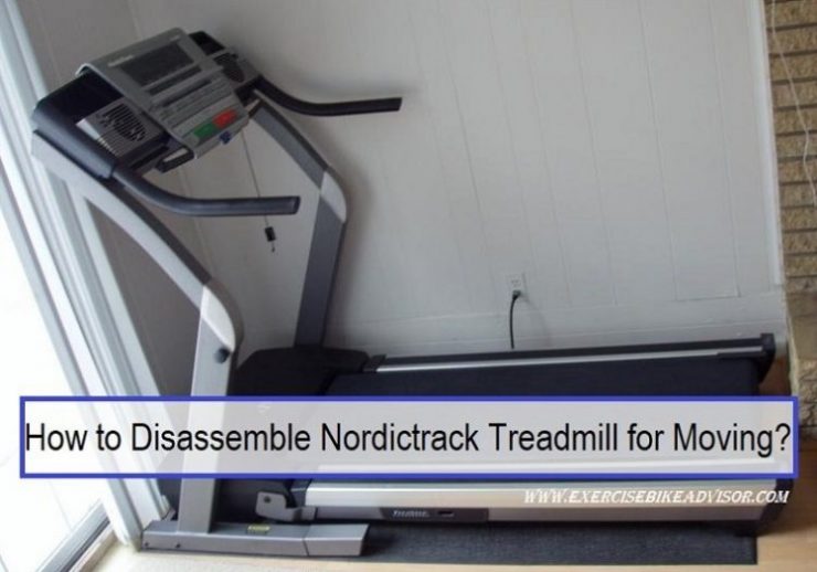 How to Disassemble Nordictrack Treadmill for Moving