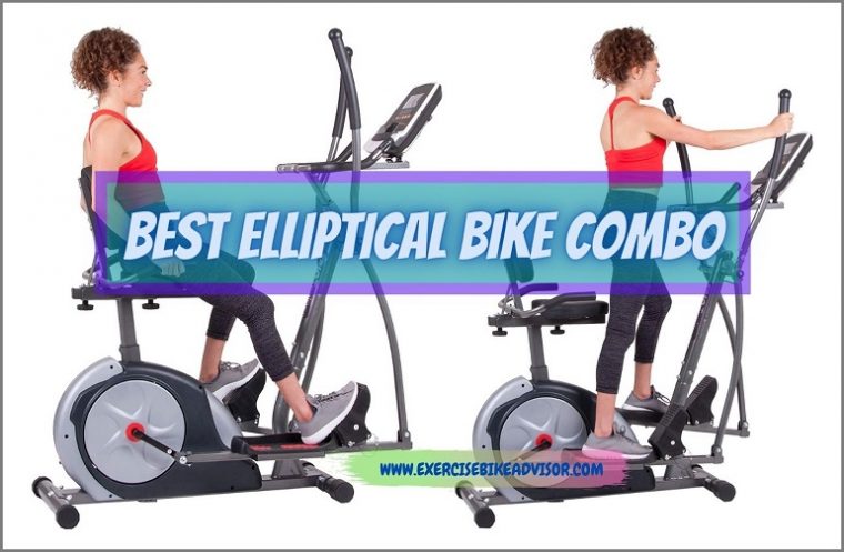 Best Elliptical Bike Combo